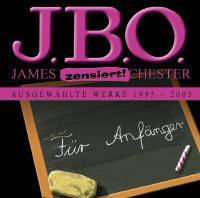 JBO : J.B.O. für Anfänger